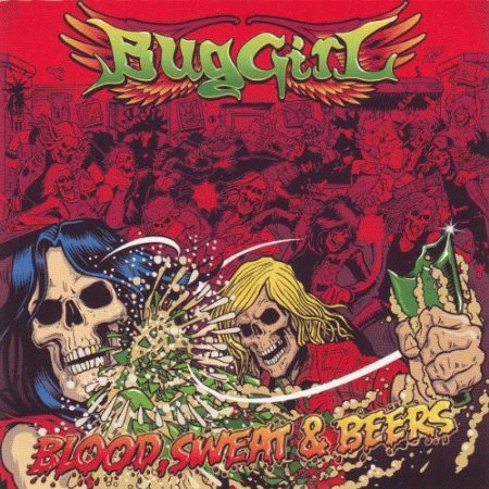 BugGirl : Blood, Sweat & Beers